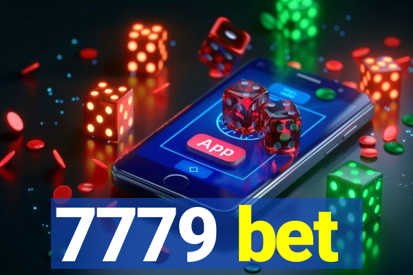 7779 bet